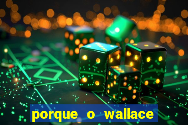 porque o wallace saiu do cruzeiro